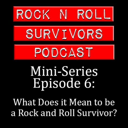 What Does it Mean to be a Rock and Roll Survivor?