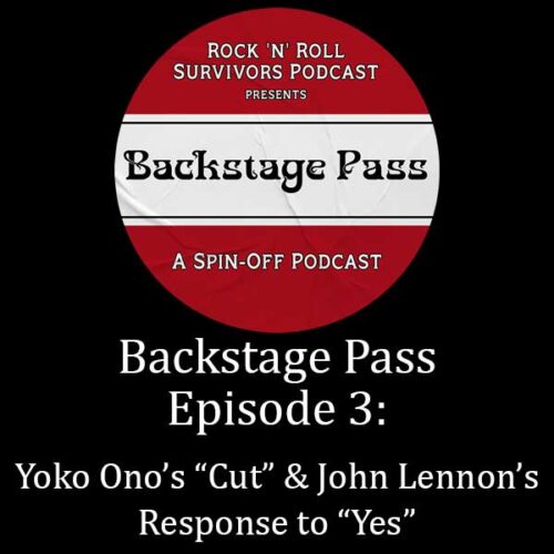 Yoko Ono’s “Cut” and John Lennon’s Response to “Yes”