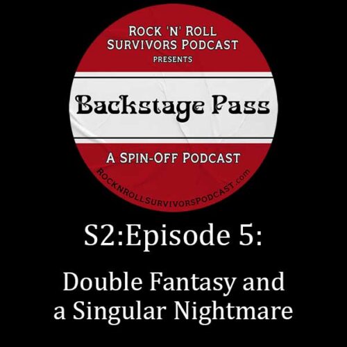 S2:E5 Double Fantasy and a Singular Nightmare