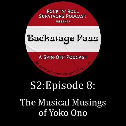 S2E8: The Musical Musings of Yoko Ono