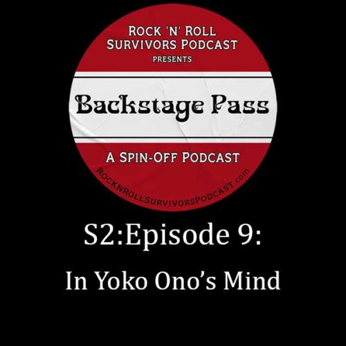 S2E9: In Yoko Ono’s Mind